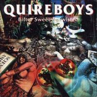 The Quireboys : Bitter Sweet & Twisted